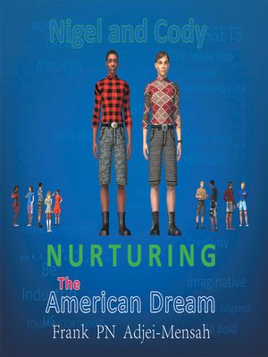 cover image of Nurturing the American Dream